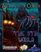 Veranthea Codex: The 5th World