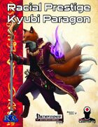 Racial Prestige: Kyubi Paragon