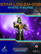 Star Log.EM-008: Mystic Theurge