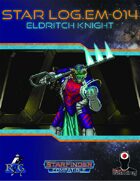 Star Log.EM-014: Eldritch Knight