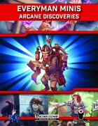 Everyman Minis: Arcane Discoveries