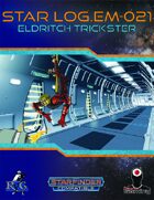 Star Log.EM-021: Eldritch Trickster
