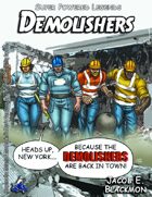 Super Powered Legends: Demolishers