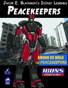 Iconic Legends: Peacekeepers