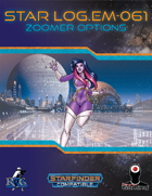 Star Log.EM-061: Zoomer Options