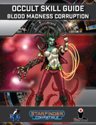 Occult Skill Guide: Blood Madness Corruption