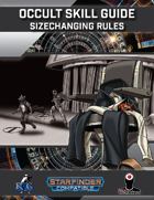 Occult Skill Guide: Sizechanging Rules