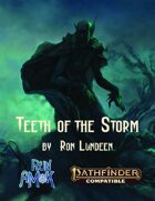 Teeth of the Storm