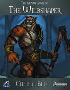 The Genius Guide to the Wildshaper