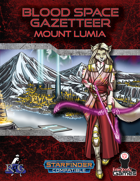 Blood Space Gazetteer: Mount Lumia
