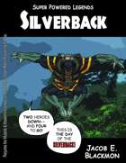 Super Powered Legends: Silverback