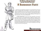 #1 With a Bullet Point: 8 Barbarian Feats
