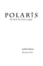 Polaris: The Wish We Wish To Night