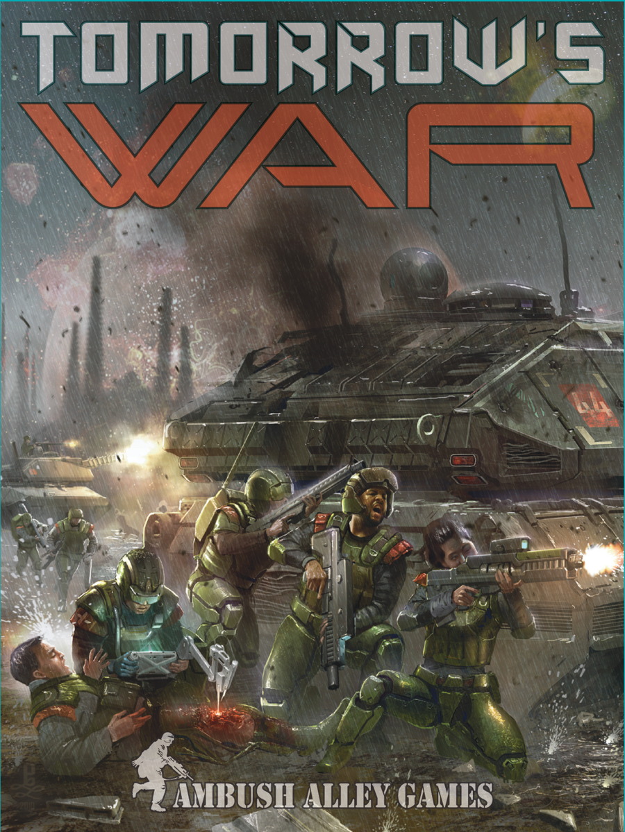 Tomorrow's War - Ambush Alley Games | Wargame Vault