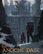 Dungeon World Playbooks: The Ancient Past [Bundle]