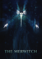 The Merwitch: New Class For Dungeon World
