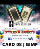 Card 08- Styles & Effects (Tarot) Gimp | Card Game Design Template for Play-testing |