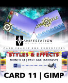 Card 11 - Styles & Effects (Past Age) Gimp | Card Design Border for Prototypes |
