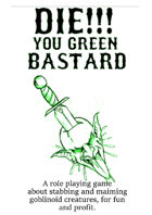 Die you green bastard