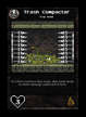Trash Compactor - Custom Card