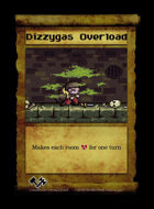 Dizzygas Overload - Custom Card