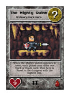 The Mighty Quinn - Custom Card