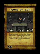 Agent Of Evil - Custom Card