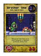 Brother One - Custom Card
