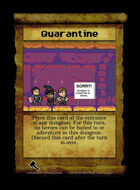 Quarantine  - Custom Card