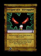Desperate Struggle! - Custom Card