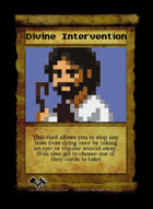 Divine Intervention - Custom Card