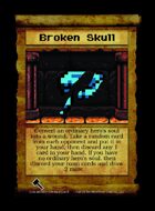 Broken Skull - Custom Card