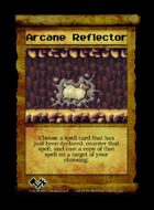 Arcane Reflector - Custom Card