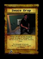 Deuce Drop - Custom Card