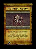 At What Cost? - Custom Card