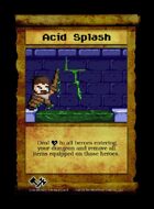 Acid Splash - Custom Card