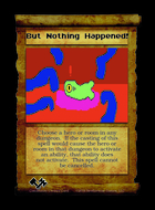 But Nothing Happened! - Custom Card