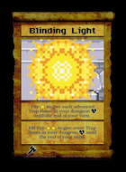 Blinding Light - Custom Card
