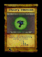 Illusory Dimension  - Custom Card