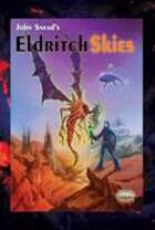 Eldritch Skies (Savage Worlds Edition)