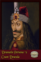 Dramatis Persona #2: Count Dracula (Savage Worlds Deluxe)
