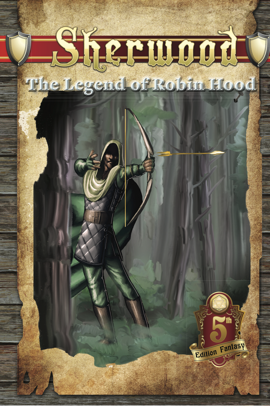 Sherwood: The Legend of Robin Hood (5E) - Battlefield Press | DriveThruRPG