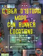 Cyber Dystopia - Gun Runner Locations Map Pack