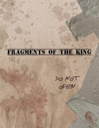 Fragments of the King