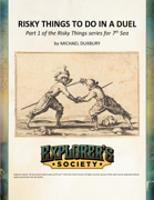Risky Things to do in a Duel