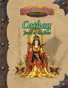 Cathay: Jewel of the East (Swashbuckling Adventures)