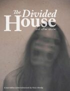 The Divided House and other stories