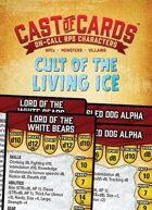 Cast of Cards: Cult of the Living Ice (Fantasy)