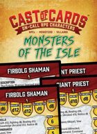 Cast of Cards: Monsters of the Isle (Fantasy)