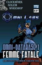 OMNI-Database 1: Femme Fatale